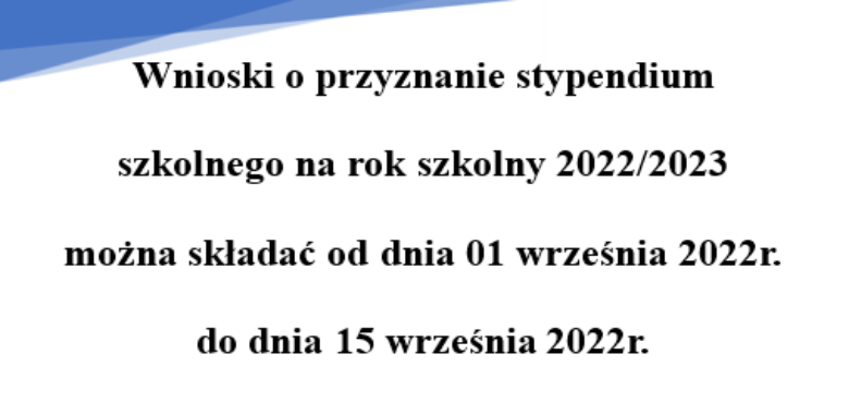Wnioski o przyznanie stypendium szkolnego na rok szkolny 2022/2023